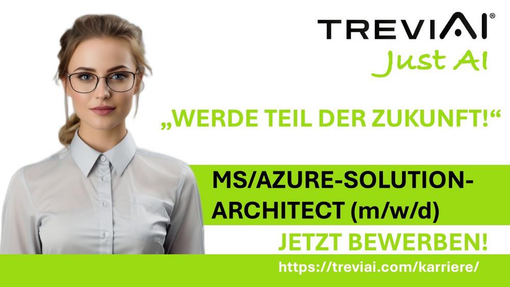TREVIAI – MS/Azure-Solution-Architect (m/w/d) (Vollzeit | Bochum / Telearbeit)